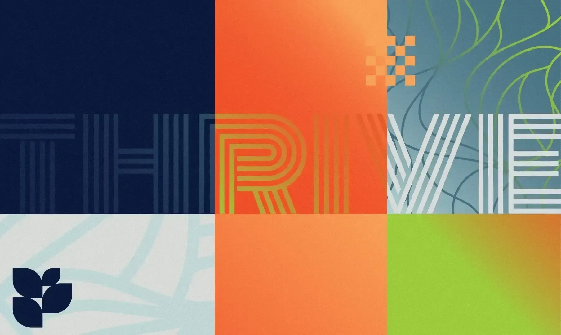 Flexible Content Lockup Thrive